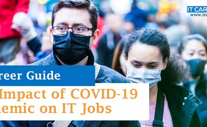 The Impact of COVID-19 Pandemic on IT Jobs
