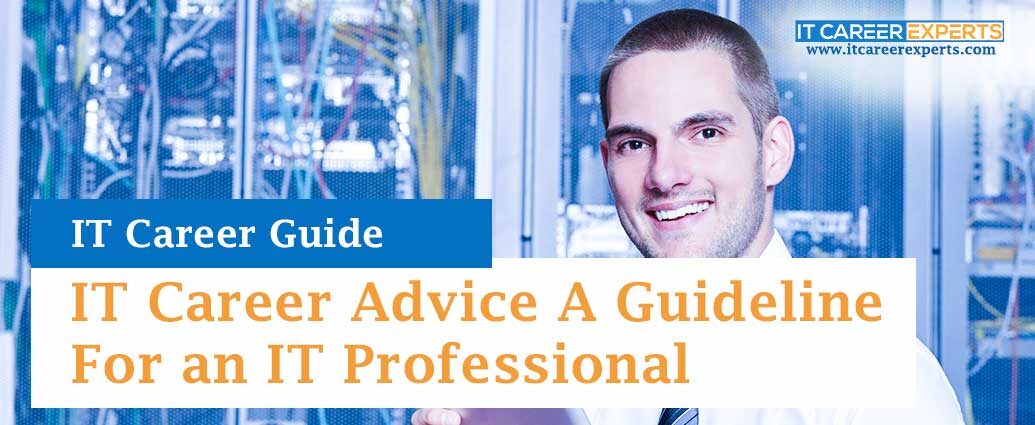 IT-Career-Advice-A-Guideline-for-an-IT-Professional