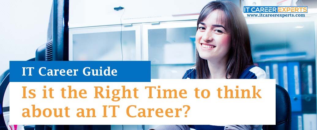 Is-it-the-Right-Time-to-think-about-an-IT-Career