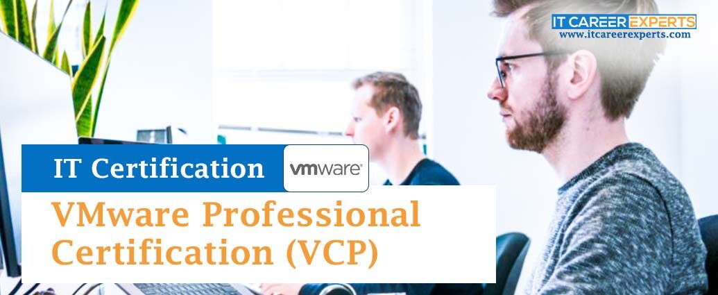 VMware Professional Certification (VCP)